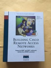 BUILDING CISCO REMOTE ACCESS NETWORKS