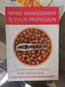 WHEN MANAGEMENT IS TOUR PROFESSION