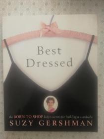 Best Dressed   the Born to Shop lady's secrets for building wardrobe  Suzy Gershman