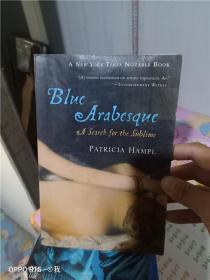 正版实拍；Blue Arabesque