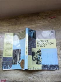 FASHION PRODUCTION TERMS 2nd Edition【书脊受损】