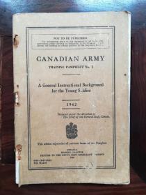 CANADIAN ARMY（TRAINING  PAMPHLET  N0.1）1942年（二战军事题材）