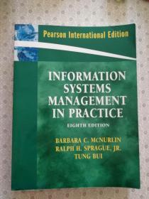 Information Systems Management In Practice  Eighth Edition Barbara C. Mcnurlin Ralph H. Sprague,JR.英语原版