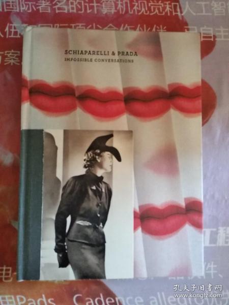 《SCHIAPARELLI & PRADA IMPOSSIBLE CONVERSATIONS[夏帕瑞丽与普拉达:不可能的对谈]》[英文版布面精装