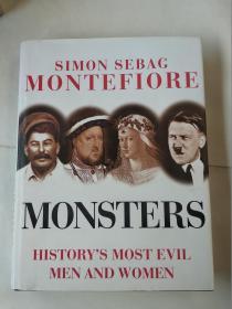 SIMON SEBAG MONTEFIORE MONSTERS HISTORY'S MOST EVIL MEN AND WOMEN
