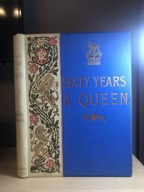 英文古董书 Sixty Years a Queen.大开本 三面书口刷金 大量精美插图 24*33cm