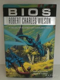 Robert Charles Wilson：BIOS