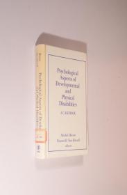 Psychological aspects of developmental and physical disabilities 英文原版《发育和身体残疾的心理特征》