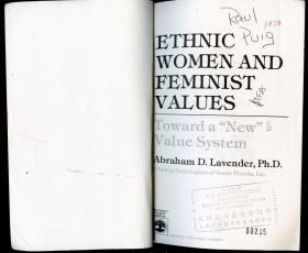 Ethnic Women and Feminist Values: Toward a New Value System 英文原版《妇女与女权主义价值观:走向新的价值体系》