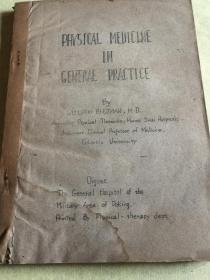 PHYSICAL MEDICINE IN GENERAL PRACTICE