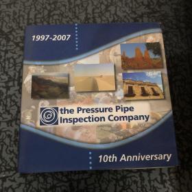 the Pressure Pipe Inspection Company 1997-2007