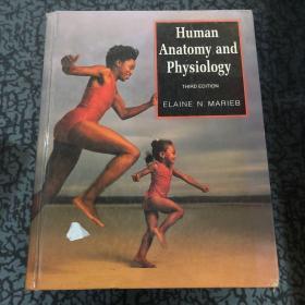 Human Anatomy and Physiology (the Benjamin/Cummings Series in the Life Sciences) 人体解剖学和生理学（本杰明/卡明斯生命科学系列）