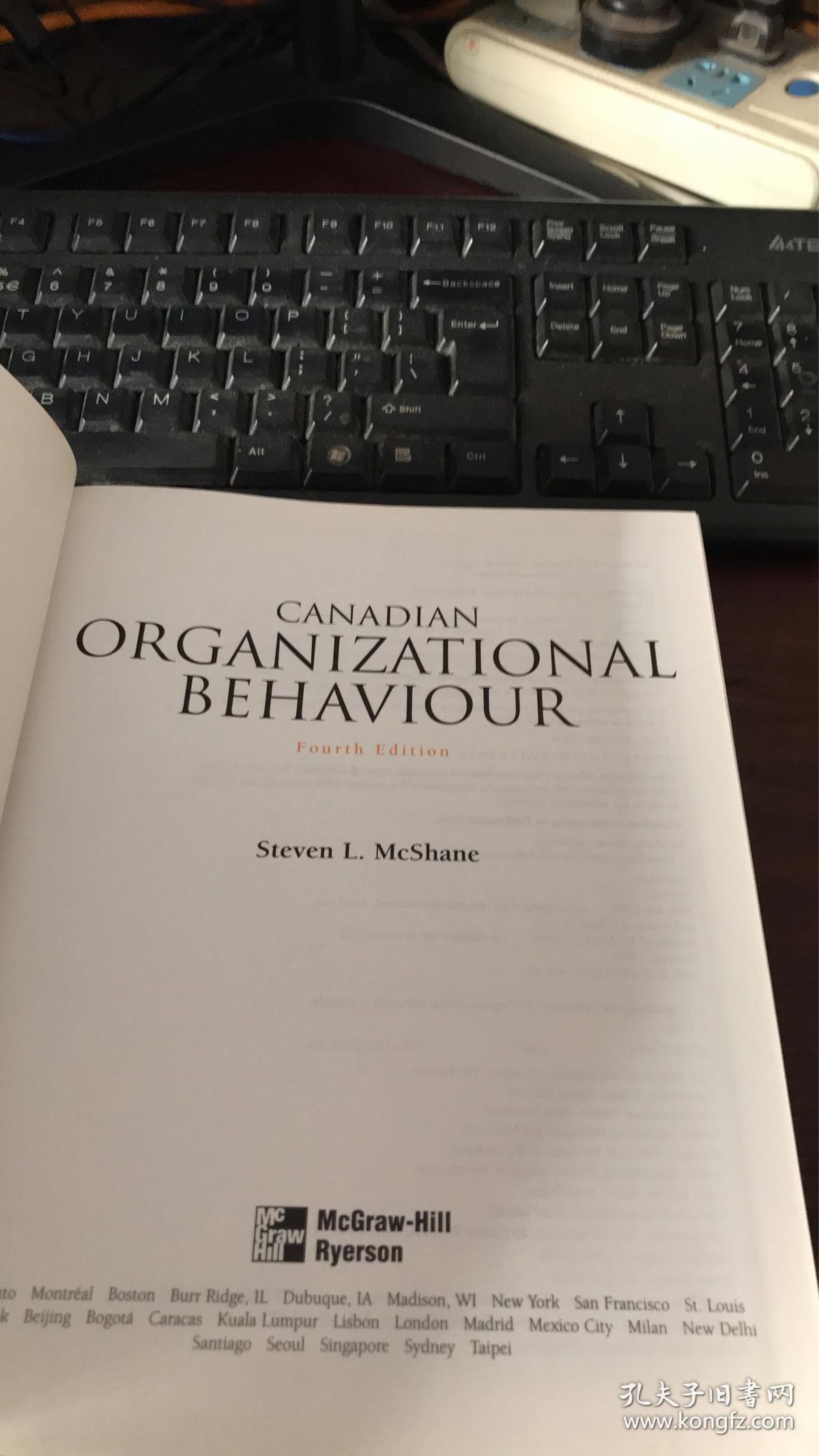 CANADIAN ORGAIZATIONAL BEHAVIOUR (Fourth Edition)