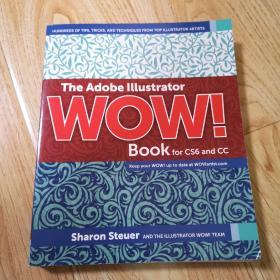 The Adobe Illustrator WOW!Book for cs6 and cc（原版英文）