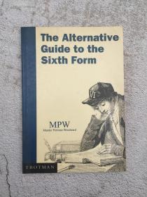 The Alternative Guide to the Sixth Form