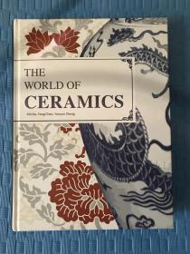 THE WORLD OF CERAMICS