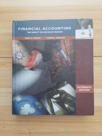 FINANCIAL ACCOUNTING THEIMPACT ON DECISION MAKERS（ALTERNATE EDITION）