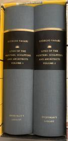 Lives of the Painters，Sculptors，and Architects  意大利艺术大师传  英译本   （全本，无删减）  布面精装   书脊、封面烫金图案  插图本  瓦萨里是意大利艺术无与伦比的评论家