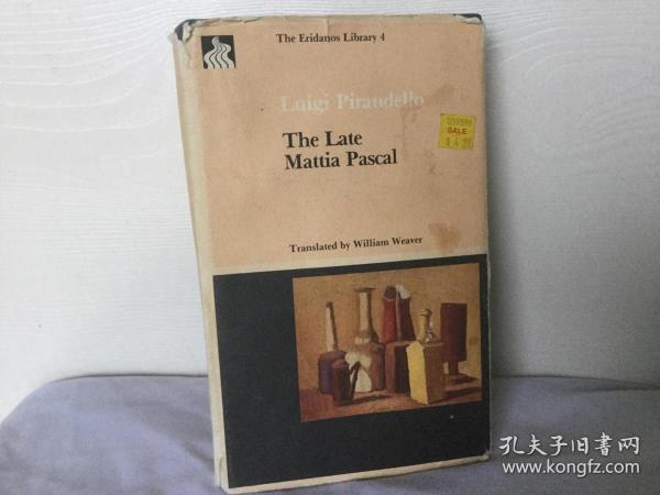 英译 《 已故的帕斯卡尔 》The late mattia Pascal