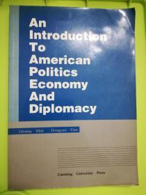 An introduction to american politics economy and diplomacy