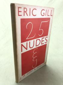 Eric Gill女性裸体版画集：25 Nudes