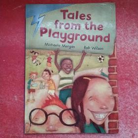 TALES FROM THE PLAYGROUND
