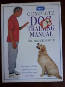 COMPLETE DOG TRAINING MANUAL 【英文原版】《狗狗训练完全指南》（彩色铜版印刷）