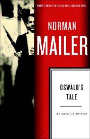 Oswald's Tale: An American Mystery