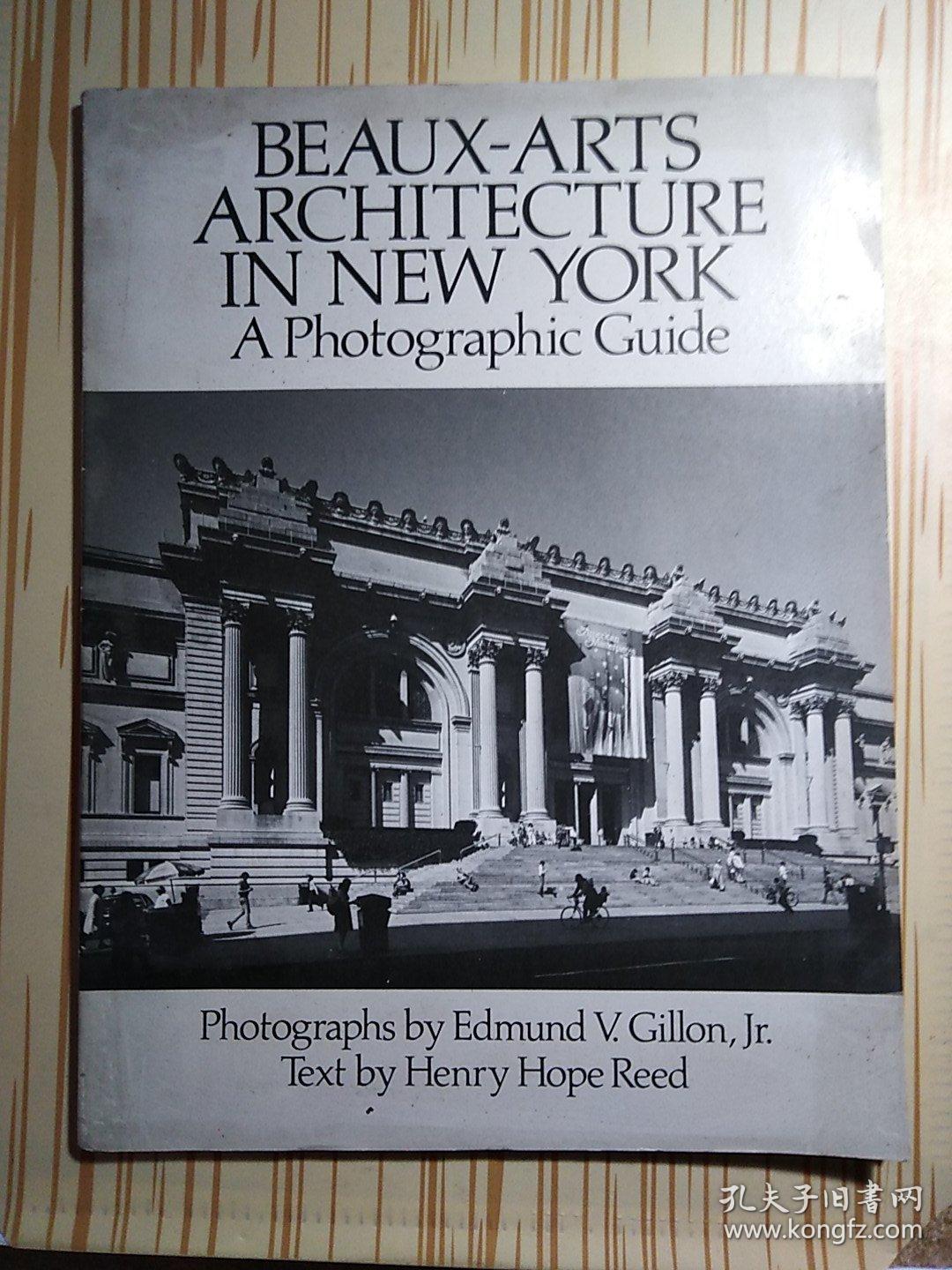 BEAUX-ARTS ARCHITECTURE IN NEW YORK:A Photographic Guide