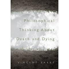 Philosophical Thinking About Death and Dying