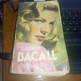 LAUREN BACALL BY MYSELF
