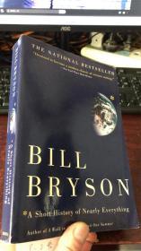 BILL BRYSON A Short History of Neary Everything