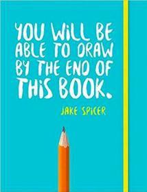 You Will Be Able to Draw By the End of this Book素描绘画技法