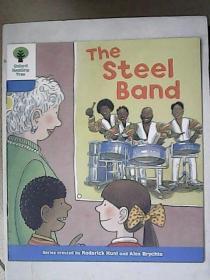 Oxford Reading Tree——The Steel Band【英文原版】