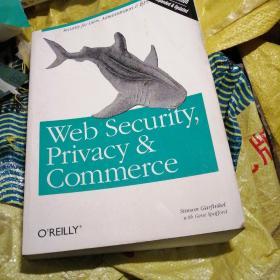 Web Security, Privacy and Commerce, 2nd Edition