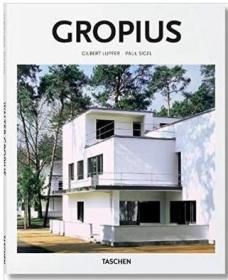 Walter Gropius 瓦尔特格罗皮乌斯现代建筑设计 taschen