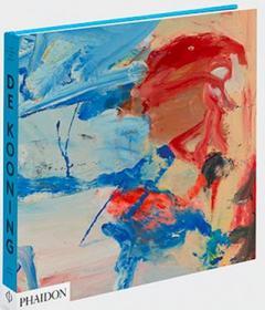 现货当代艺术家德库宁绘画 Willem de Kooning: A Way of Living