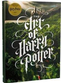哈利波特电影艺术设定集（共8部） The Art of Harry Potter