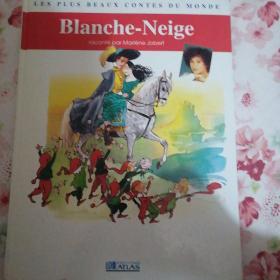 Blanche—Neige白雪公主法语版