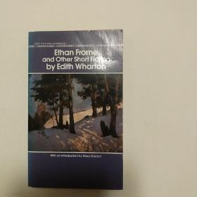 （Bantam Classic）Ethan Frome and Other Short Fiction 【伊登.弗洛姆及其它，伊迪丝.沃顿】馆藏