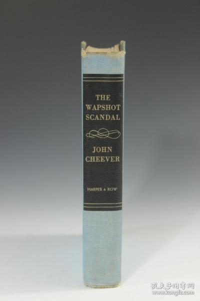 约翰 契弗  John Cheever   沃普萧丑闻  The Wapshot Scandal     1959年原版  精装毛边本