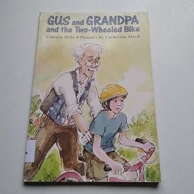 Gus and Grandpa and the Two-Wheeled Bike