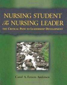 Nursing Student to Nursing Leader