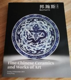 邦汉斯 2013年11月 BONHAMS FINE CHINESE CERAMICS AND WORKS OF ART