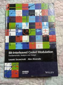 Bit-Interleaved   Coded   Modulation      Fundamentals,Analysis   and   Design  （比特交织编码调制基础、分析和设计）（英文原版）