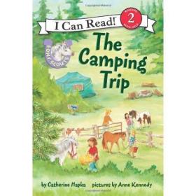 Pony Scouts: The Camping Trip (I Can Read Level 2)小马童子军：去野营