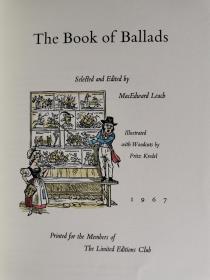 The Book of Ballads《歌谣集》MacEdward Leach编选 插画大师 Fritz Kredel 亲笔签 名手工上色 limited edition club 1967年出版 限量1500本 编号 280