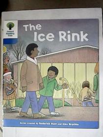 Oxford Reading Tree——The Ice Rink【英文原版】