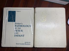 Potters Pathology of the Fetus and infant   胎儿和婴儿的波特病理学 01 02. 两本合售