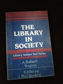 The Library in Society （英文）..